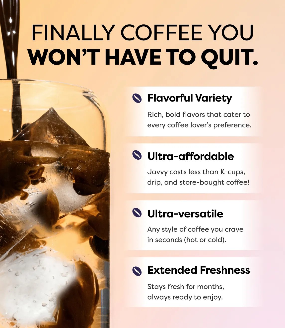 Finally, coffee you won’t have to quit