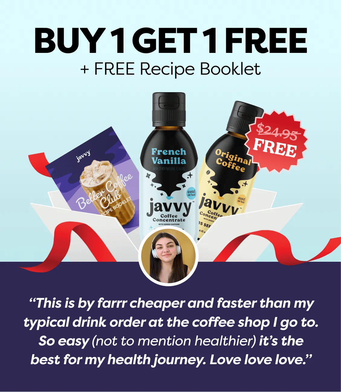 Buy 1, get 1 free on Javvy Coffee Concentrate